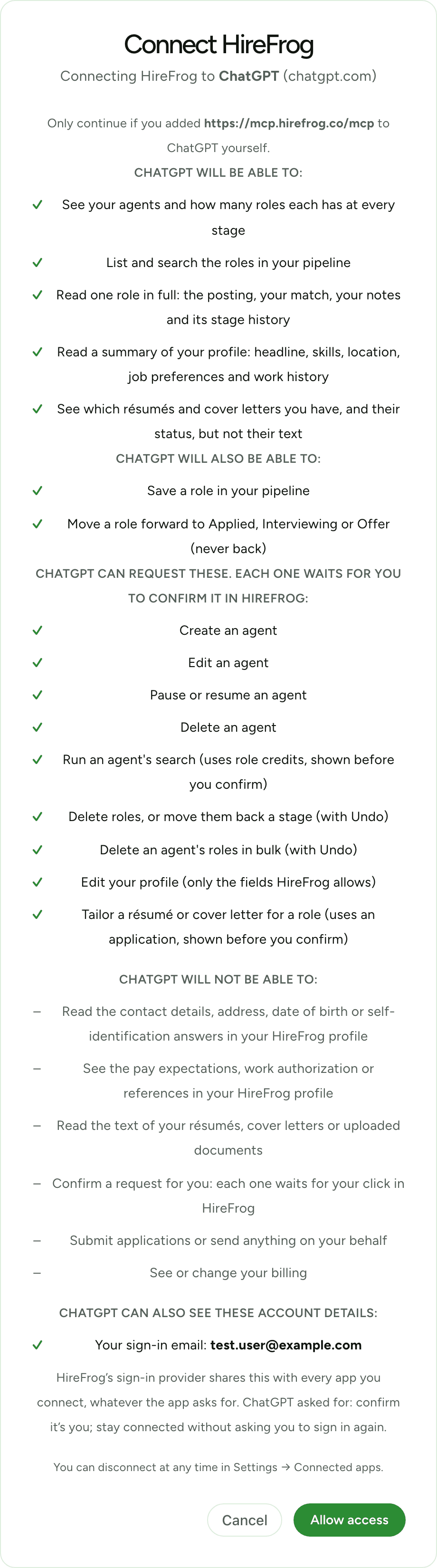 HireFrog’s approval page, headed “Connect HireFrog” and “Connecting HireFrog to ChatGPT (chatgpt.com)”. It lists what ChatGPT will be able to do (read your agents, roles and a profile summary; save roles and move them forward), what it can only request for you to confirm in HireFrog, what it will not be able to do, and the account details it can see, here a test account’s sign-in email. At the bottom are Cancel and Allow access buttons.
